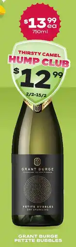 Thirsty Camel Grant burge petite bubbles offer