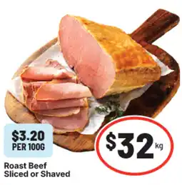 IGA Roast beef sliced or shaved offer