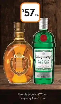 Foodworks Dimple scotch 12yo or tanqueray gin offer