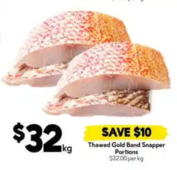 Drakes Thawed gold band snapper offer
