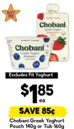 Drakes Chobani Greek Yoghurt Pouch or Tub offer
