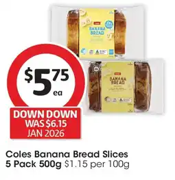Coles Coles Banana Bread Slices offer