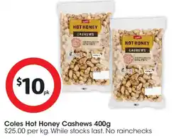 Coles Coles Hot Honey Cashews offer