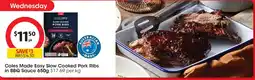 Coles Coles Made Easy Slow Cooked Pork Ribs In Bbq Sauce offer