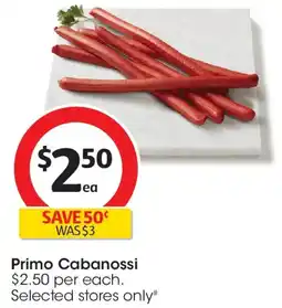 Coles Primo Cabanossi From The Deli offer