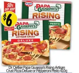 NQR Dr. oetker papa giuseppi's rising artisan crust pizza deluxe or pepperoni pesto offer