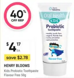Super Pharmacy Henry blooms kids probiotic toothpaste flavour free offer