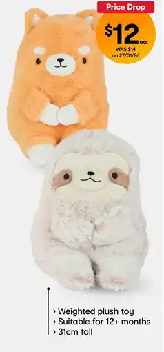 Kmart Weighted plush toy assorted offer