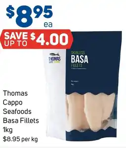 Foodland Thomas Cappo Seafoods Basa Fillets offer