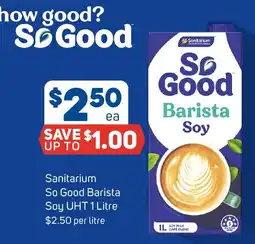 Foodland Sanitarium so good barista soy uht offer