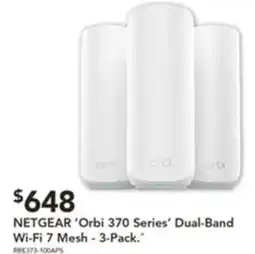 Harvey Norman NETGEAR Orbi 370 Series' Dual-Band Wi-Fi 7 Mesh offer