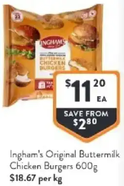 Foodworks Ingham's original buttermilk chicken burgers offer