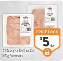 Foodworks D'orsogna deli to go offer