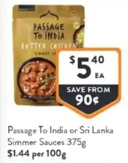 Foodworks Passage to india or sri lanka simmer sauces offer