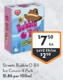 Foodworks Streets bubble o bill ice cream offer