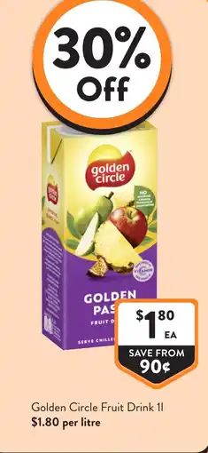 Foodworks Golden circle fruit drink offer