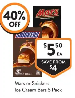 Foodworks Mars or snickers ice cream bars offer