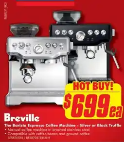 The Good Guys The barista espresso coffee machine - silver or black truffle offer