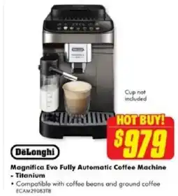 The Good Guys Magnifica evo fully automatic coffee machine - titanium offer