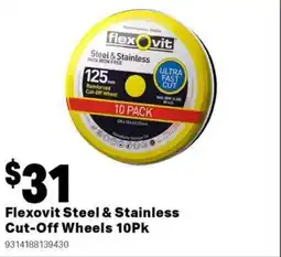 Mitre 10 Flexovit steel & stainless cut-off wheels offer