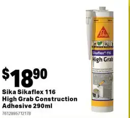 Mitre 10 Sika sikaflex 116 high grab construction adhesive offer
