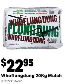 Mitre 10 Whoflungdung mulch offer