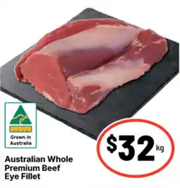 IGA Whole Premium Beef Eye Fillet offer