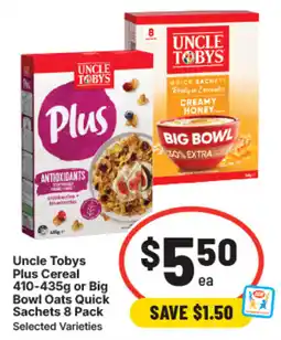 IGA Uncle tobys plus cereal or big bowl oats quick offer