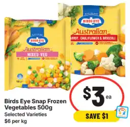 IGA Birds eye snap frozen vegetables offer