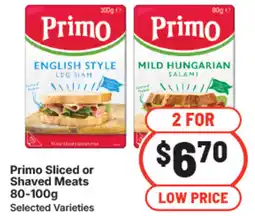 IGA Primo sliced or shaved meats offer