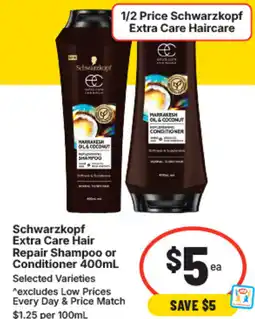 IGA Schwarzkopf extra care hair repair shampoo or conditioner offer
