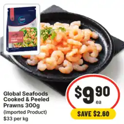 IGA Global Seafoods Cooked & Peeled Prawns offer