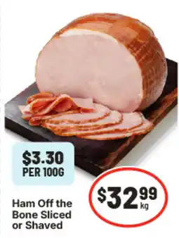IGA Ham off the bone sliced or shaved offer