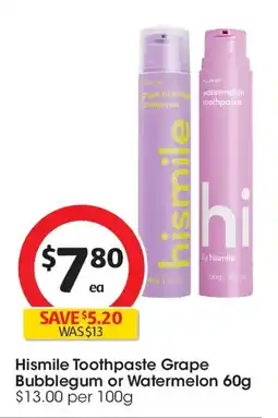 Coles Hismile toothpaste grape bubblegum or watermelon offer