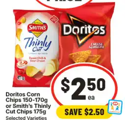 IGA Doritos corn chips or smith's thinly cut chips offer
