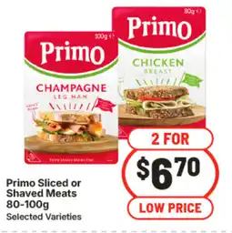 IGA Primo sliced or shaved meats offer