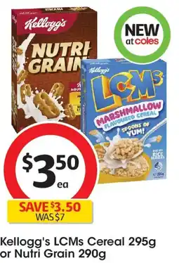 Coles Kellogg's lcms cereal or nutri grain offer