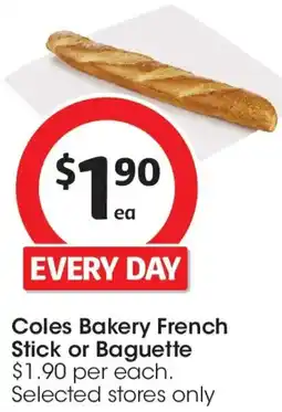 Coles Coles bakery french stick or baguett offer
