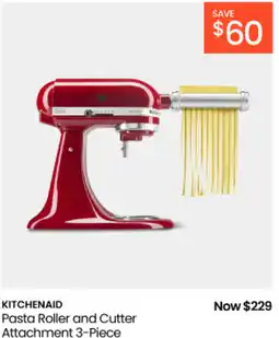 Myer Kitchenaid pasta roller and cutter attachment offer