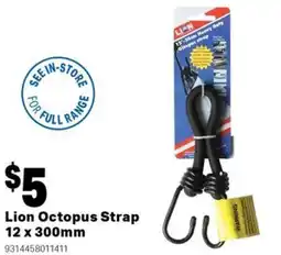 Mitre 10 Lion octopus strap offer