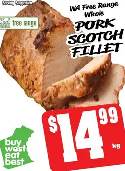 Farmer Jack's Wa free range whole pork scotch fillet offer