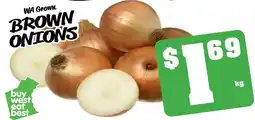 Farmer Jack's Wa grown brown onions offer