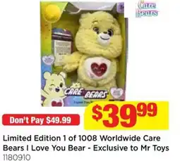 Mr Toys Limited edition 1 of 1008 worldwide care bears i love you bear - exclusive to mr toys offer
