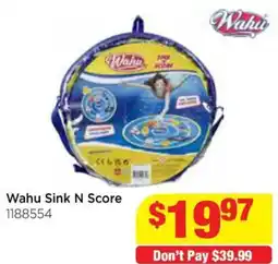 Mr Toys Wahu sink n score offer