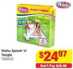 Mr Toys Wahu splash 'n' tangle offer