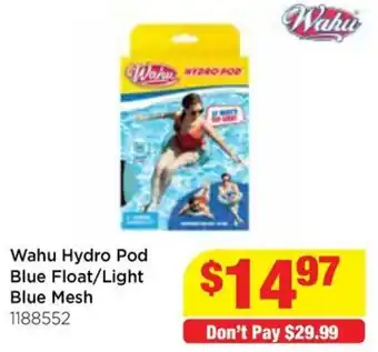Mr Toys Wahu hydro pod blue float/light blue mesh offer