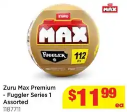 Mr Toys Zuru max premium fuggler series 1 offer