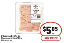 IGA D'orsogna deli to go champagne ham offer