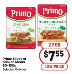 IGA Primo sliced or shaved meats offer