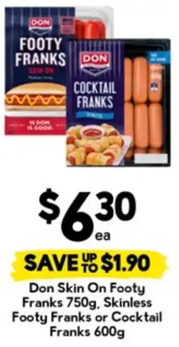 Drakes Don Skin On Footy Franks, Skinless Footy Franks or Cocktail Franks offer